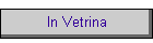 In Vetrina